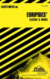 CliffsNotes<sup>TM</sup> Medea and Electra@